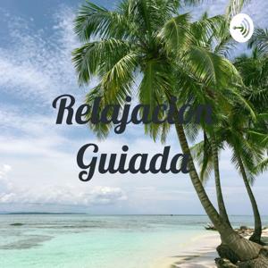 Relajación Guiada by Caro Ferro
