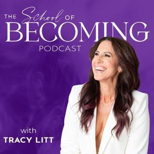 The School of Becoming by Tracy Litt