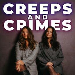 Creeps and Crimes by Taylar Fetzner, Morgan Harris | Para Pods