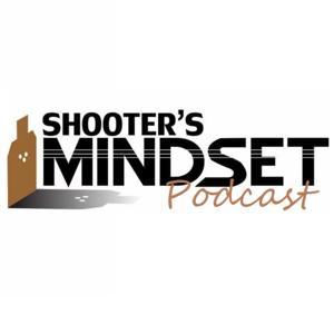 The Shooter's Mindset by Anthony Cruz, Jennifer Seymour, Greg Cannon, Cory Kay