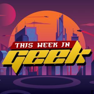 ThisWeekInGeek by ThisWeekInGeek