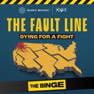The Fault Line: Dying for a Fight by Somethin' Else / Sony Music Entertainment