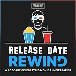 Release Date Rewind by Straw Hut Media