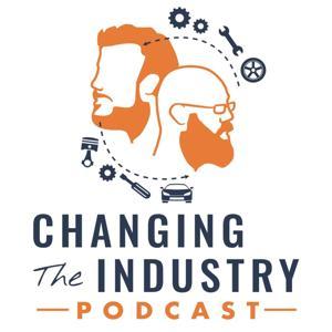 Changing The Industry Podcast by David Roman & Lucas Underwood