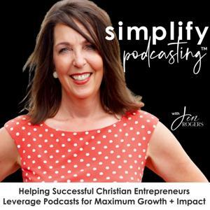 Simplify Podcasting | Christian Coaches + Business Owners Launching and Leveraging Podcasts in Online Marketing by Jen Rogers | Founder of The Virtual Podcast School, Podcast Strategist, Certified Coach | Idea Synthesizer