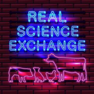 Real Science Exchange-Dairy by Balchem Animal Nutrition & Health