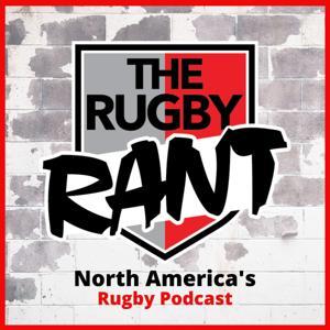 The Rugby Rant by Scott Ferrara, Rob Hammerschmidt