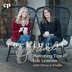 Rocking It Grand with Chrys and Shellie - Christian Parenting, Spiritual Guidance, Godly Parenting Grandparent, Faith Based Advice, Christian Encouragement by Chrys Howard, Shellie Tomlinson and Christian Parenting