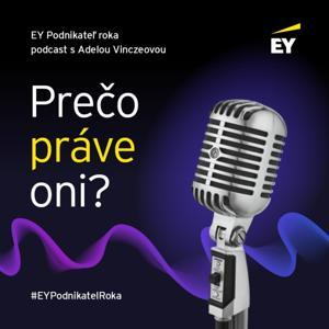 PREČO PRÁVE ONI? by EY podcast