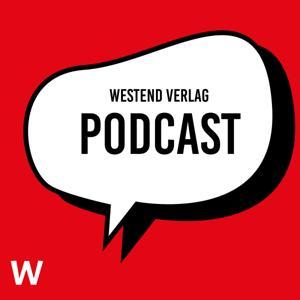 Westend Podcast by Westend Verlag