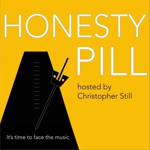 The Honesty Pill Podcast by Christopher Still