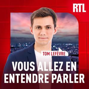 Vous allez en entendre parler by RTL