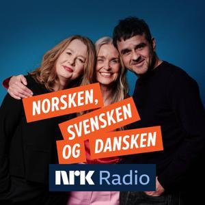 Norsken, svensken og dansken by NRK
