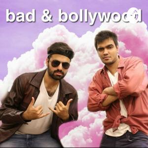 Bad & Bollywood by Karan Mirchandani