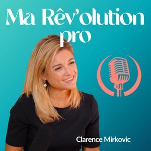 Ma Rêv'olution pro by Clarence Mirkovic