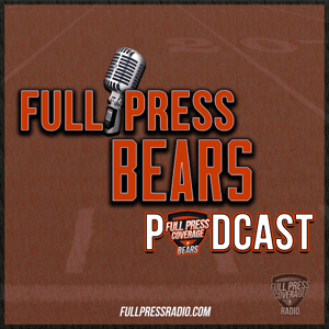 Full Press Bears Podcast by Full Press Coverage