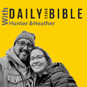Daily Bible with Hunter and Heather by Hunter Barnes