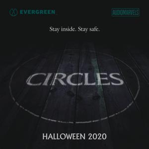 CIRCLES by Evergreen Podcasts | Killer Podcasts