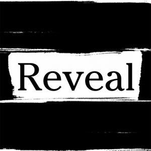 Reveal by The Center for Investigative Reporting and PRX