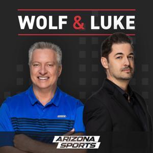Wolf & Luke Show by Arizona Sports