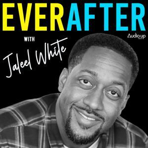 Ever After with Jaleel White by Audio Up, Inc.