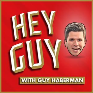 Hey Guy | The Guy Haberman Podcast by Guy Haberman