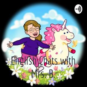 English Chats with Mrs. B. by Jennifer Bartholomew