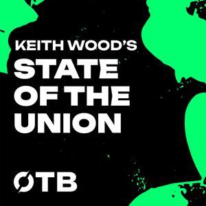 Keith Wood's State of the Union by OTB Sports