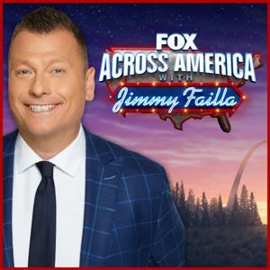Fox Across America w/ Jimmy Failla by FOX News Podcasts