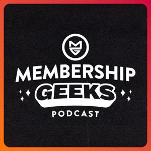 Membership Geeks Podcast with Mike Morrison by Membership Geeks