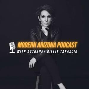 Modern Arizona by Attorney Billie Tarascio