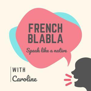 French Blabla by Caroline