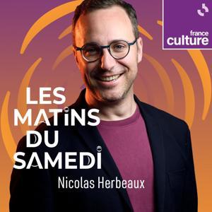 L'Invité(e) des Matins du samedi by France Culture