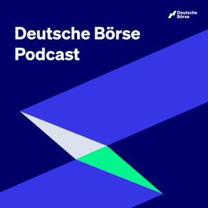 Deutsche Börse-Podcast by Deutsche Börse