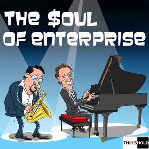 The Soul of Enterprise: Business in the Transformation Economy by THRESHOLD by Ron Baker and Ed Kless