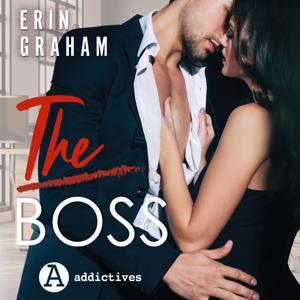 The Boss : une romance passionnante d'Erin Graham by Erin Graham
