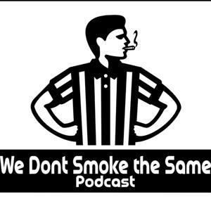 We Don't Smoke the Same by E-Zone