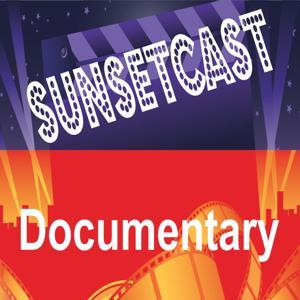 SunsetCast - Documentary by SunsetCast Media System