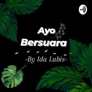 Ayo Bersuara by Ida Lubis