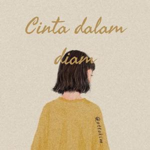 Cinta dalam diam by Diana Savitri