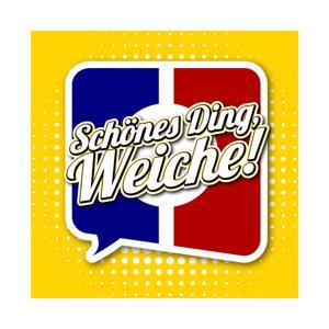 Schönes Ding, Weiche! by NDSGW