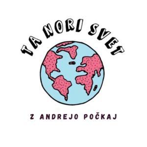 Ta nori svet by Andreja Počkaj