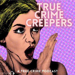 True Crime Creepers by Cloud10