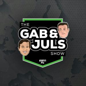 The Gab & Juls Show by ESPN, Gabriele Marcotti, Julien Laurens