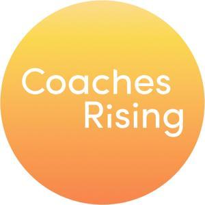 Coaches Rising by Coaches Rising