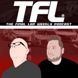 The Final Lap Weekly - NASCAR Talk Show by The Final Lap