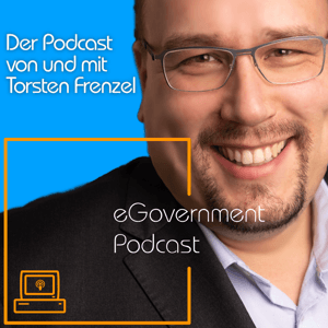 eGovernment Podcast by Torsten Frenzel