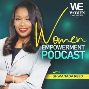 WOMEN EMPOWERMENT by Shwanada Reed