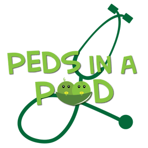 Peds in a Pod: A Pediatric Board Review by Candyce Mehler, DO & Taylor Millar, MD