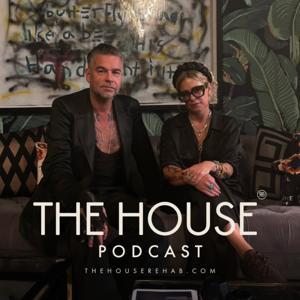The House Podcast by The House